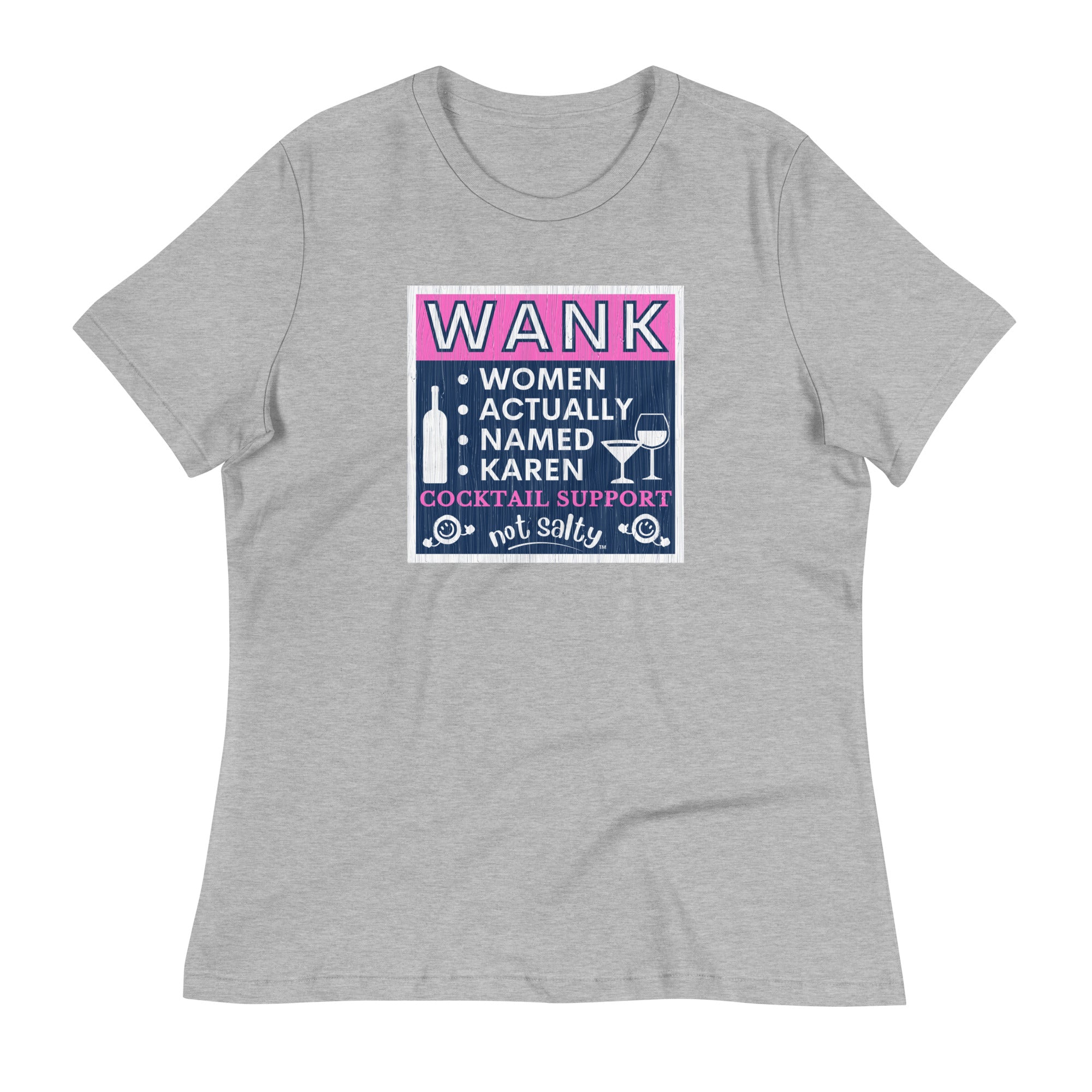 Not Salty "Cocktail Support" Women's Relaxed Tee